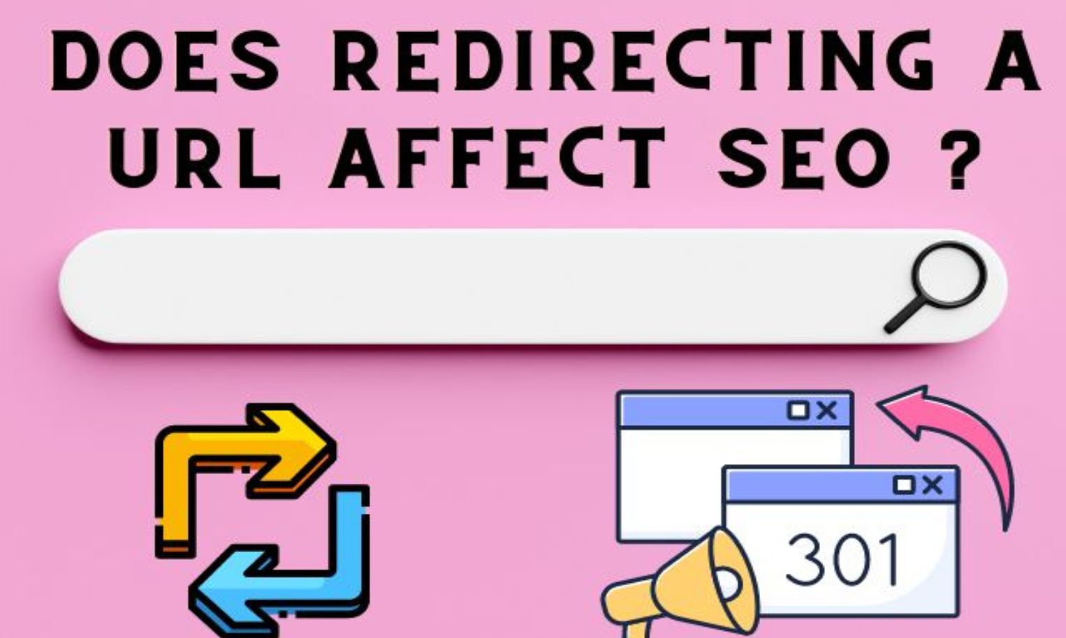 Does Redirecting A URL Affect SEO? Explained
